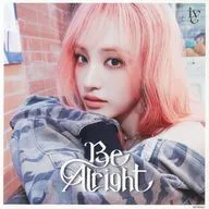 リズ(IVE) メガジャケ 「CD Be Alright メンバーソロジャケット盤(LIZ ver.)」 Amazon.co.jp購入特典