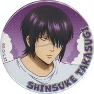 高杉晋助 缶バッジ 「DMMスクラッチ! TVアニメ 3年Z組銀八先生 スクラッチ」 E-7賞