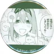 中野四葉(修学旅行) 「五等分の花嫁～GOTO AKIBA!～主要都市店舗フェア トレーディング推し缶バッジ 四葉」