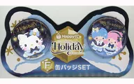 ハローキティ＆リトルツインスターズ 缶バッジSET 「Happyくじ Sanrio characters Holiday Collection」 F賞