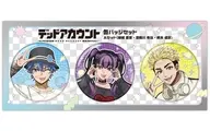 集合 缶バッジセットA 「デッドアカウント」