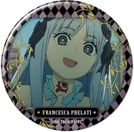 デザイン19(フランチェスカ・プレラーティ/B) 缶バッジ 「TVアニメ Fate/strange Fake」