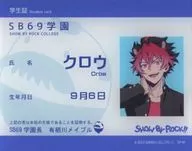 Crowe Acrylic Card SB69 Gakuen ver. Illustrated by "SHOW BY ROCK!! Sanrio Anime Store Demarquía SB69 Gakuen ver. Illustrated by 2 nd Edition" E-1 Award