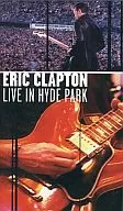 Eric Clapton / Live at Hyde Park