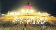 GLAY/GLAYEXPO2001