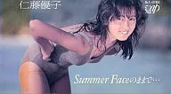 With Yuko Nito / Summer Face as it is.
