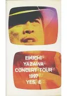 Eikichi Yazawa / EIKICHI YAZAKI CONCERT TOUR 1997 "YES. E"