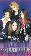 SEX MACHINEGUNS / BORN OF FIRE