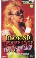 World Championship Wrestling Diamond Dallas Page ~ FEEL THE BANG!