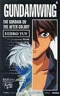 "Mobile Suit GUNDAM WING Endless Waltz" by Hiiro Yui
