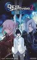 HERO / Hojinin Yamato / Hojinin Miyako "Devil Survivor 2 Break Record (DEVIL SURVIVOR2)" Sofmap Privilege