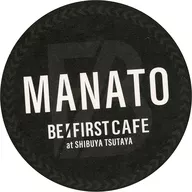 MANATO original coaster "BE : FIRST CAFE at SHIBUYA TSUTAYA" collaboration menu order bonus