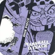 マーシャル・D・ティーチ 「ワンピース アートコースター 第5弾」