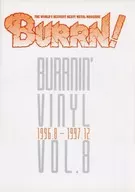 Burrnin’ vinyl Vol.8