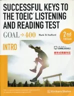 SUCCESSFUL KEYS TO THE TOEIC LISTENING A INTRO GOAL→400： 2nd Edition