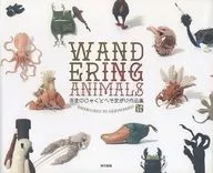 Wandering Animals : Collection of Ama-no-Jayakuto Navel Mawaku Works