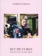 Set Pictures Behind the Scenes with Sofia Coppola