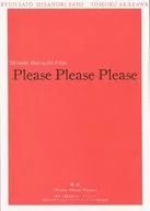 Please Please Please 台本