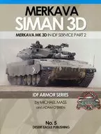 DESERT EAGLE No.5: Merkava Mk 3D in IDF Service Part 2