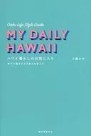 Hawaii's Favorite Life Style Guide for Oahu