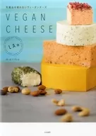 Vegan Cheese without Dairy Products