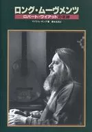 Long Moves, las huellas de Robert Wyatt.