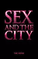 SEX AND THE CITY:THE MOVIE