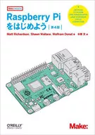 Raspberry Pi 4th Edition / ShawnWallce / MattRichardson