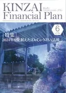 KINZAI Financial Plan No.460 6月号  / 金融財政事情研究会ファイナンシャル・プランナーズ・センター