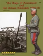 The Siege of Sevastopol and the Crimea Campaign 1941-42(6538) / Hans Seidler