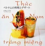 Vietnamese cuisine and desserts