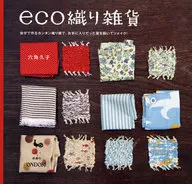 Eco Woven Goods