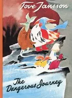 The Dangerous Journey / Tove Jansson