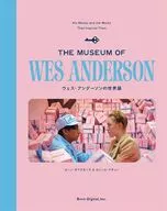 Wes Anderson World Exhibition / Johann Chiara Monte / Camille Mathieu