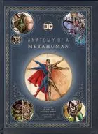 ANATOMY OF A METAHUMAN / S.D.Perry / Matthew Manning