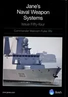 Jane’s NAVAL WEAPON SYSTEMS ISSUE Fifty-four
