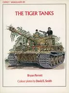 THE TIGER TANKS / Bryan Perrett