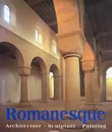Romanesque： Architecture、Sculpture、Painting