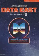 ALL ABOUT DTA EAST II / ゲーム文化保存研究所(IGCC)