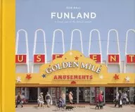 FUNLAND / Rob Ball