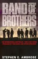 BAND OF BROTHERS / Stephen E．Ambrose