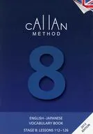 Callan Method English-Japanese Vocabulary Book Stage8 / R.K.T Callan