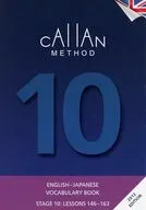 Callan Method English-Japanese Vocabulary Book Stage10 / R.K.T Callan