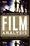 AN INTRODUCTION TO FILM ANALYSIS / Michael Ryan