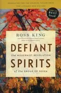 DEFIANT SPIRITS / Ross King