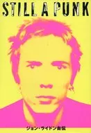 Still A Punk : John Ride / John Lydon