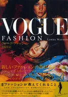 Vogue Fashion : 100 anos de história da moda da Vogue