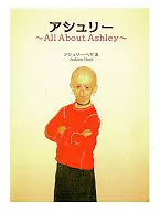 Ashley～All About Ashl/A·Hagi