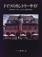 German Country Side Various raucherers, restaurants, private houses and towns