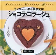 Felicimo Cooking Books 96 Chocolat Collage